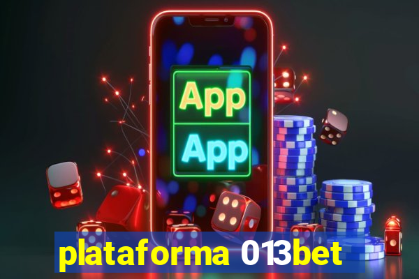 plataforma 013bet